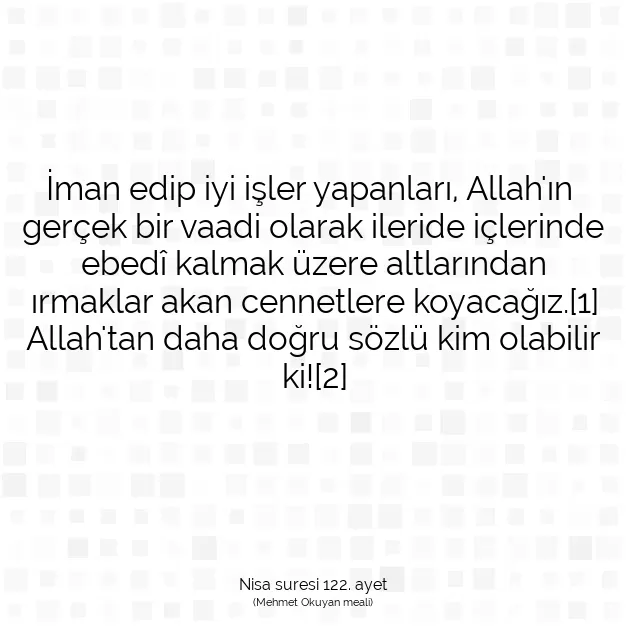 Ayetbul | Kuran Mealleri | Quran | Nisa suresi 122. ayet