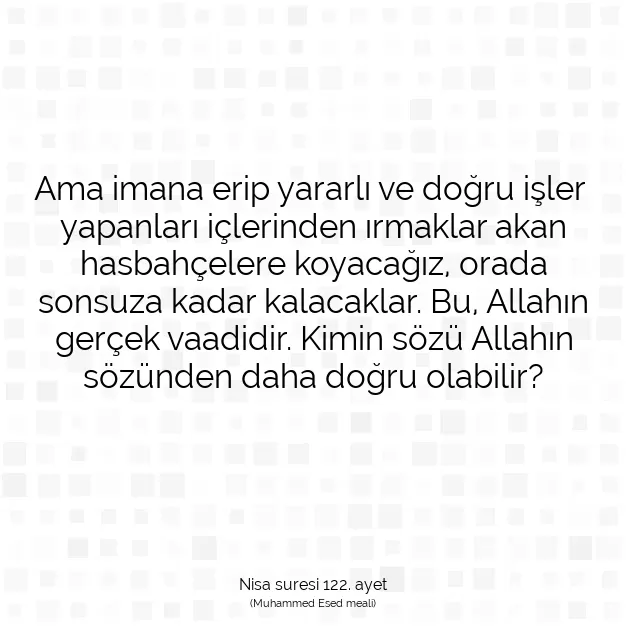 Ayetbul | Kuran Mealleri | Quran | Nisa suresi 122. ayet