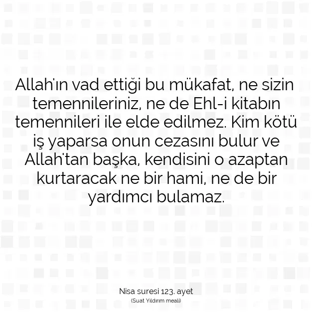 Ayetbul | Kuran Mealleri | Quran | Nisa suresi 123. ayet