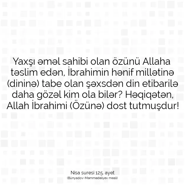 Ayetbul | Kuran Mealleri | Quran | Nisa suresi 125. ayet