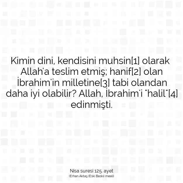 Ayetbul | Kuran Mealleri | Quran | Nisa suresi 125. ayet