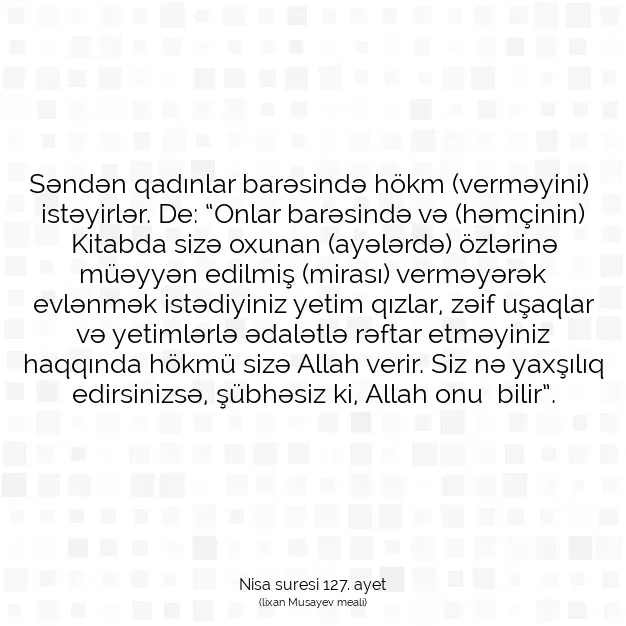 Ayetbul | Kuran Mealleri | Quran | Nisa suresi 127. ayet