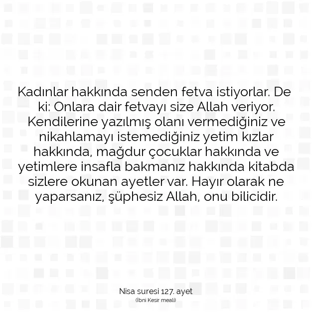 Ayetbul | Kuran Mealleri | Quran | Nisa suresi 127. ayet