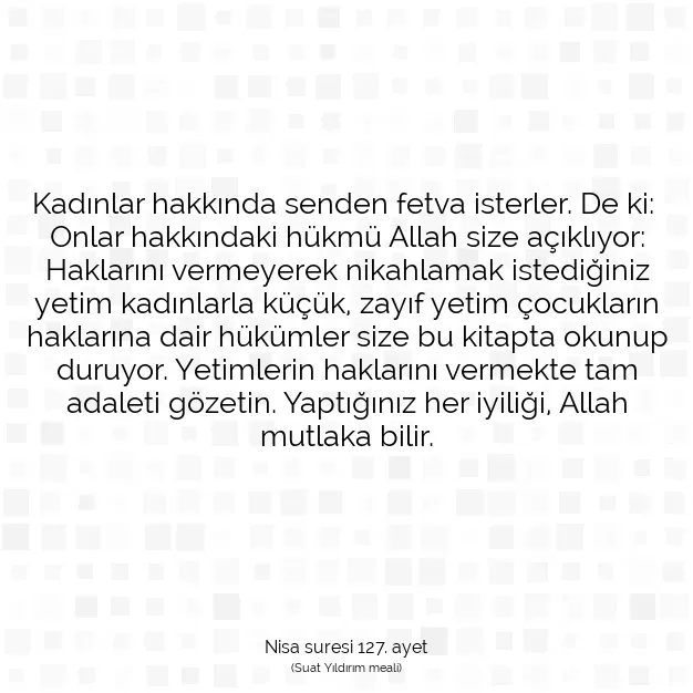 Ayetbul | Kuran Mealleri | Quran | Nisa suresi 127. ayet