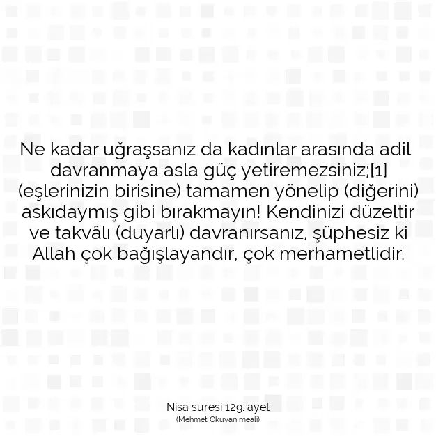 Ayetbul | Kuran Mealleri | Quran | Nisa suresi 129. ayet