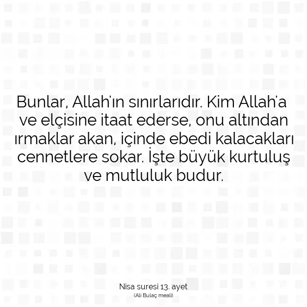 Ayetbul | Kuran Mealleri | Quran | Nisa suresi 13. ayet