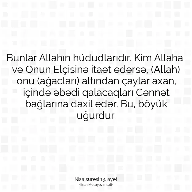 Ayetbul | Kuran Mealleri | Quran | Nisa suresi 13. ayet