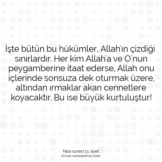 Ayetbul | Kuran Mealleri | Quran | Nisa suresi 13. ayet