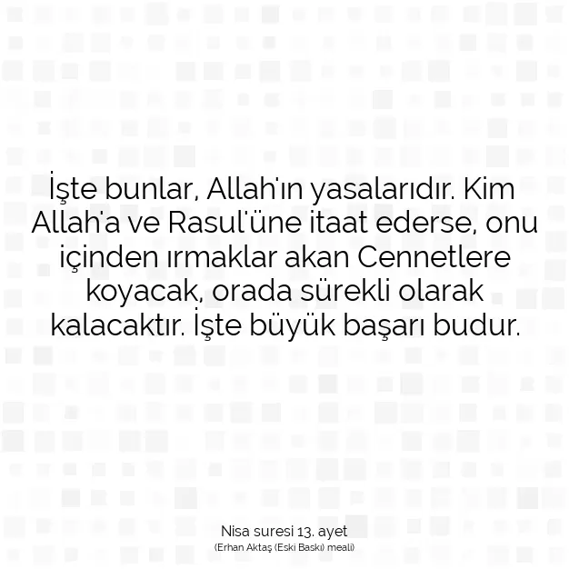 Ayetbul | Kuran Mealleri | Quran | Nisa suresi 13. ayet