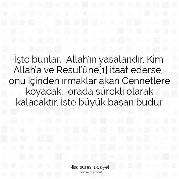 Ayetbul | Kuran Mealleri | Quran | Nisa suresi 13. ayet