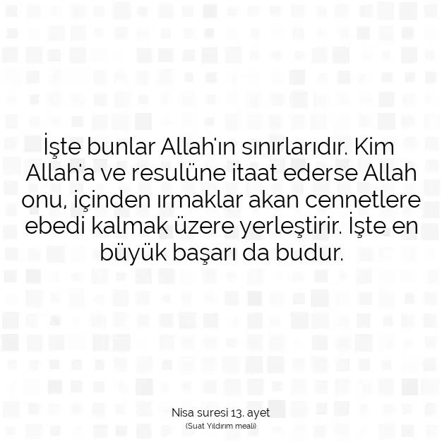 Ayetbul | Kuran Mealleri | Quran | Nisa suresi 13. ayet