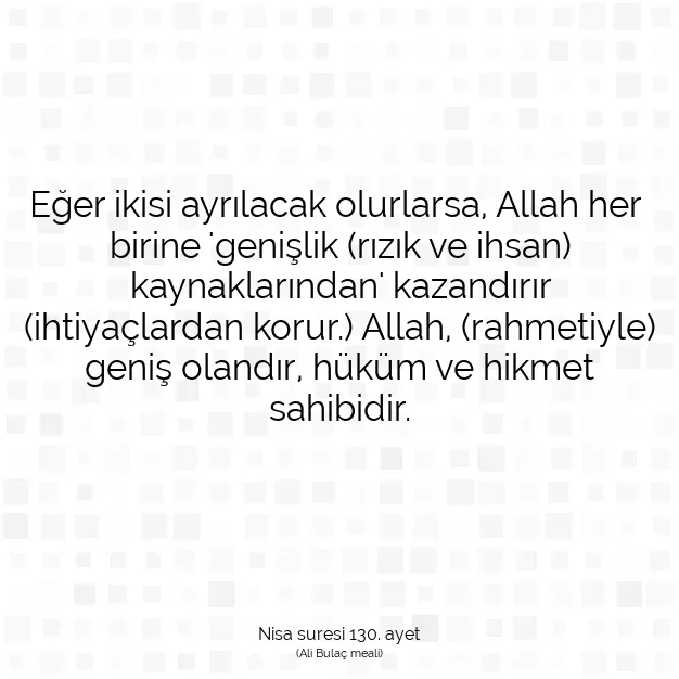 Ayetbul | Kuran Mealleri | Quran | Nisa suresi 130. ayet