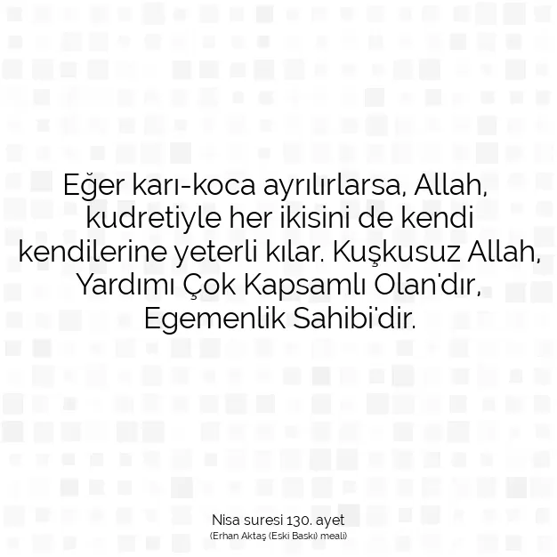 Ayetbul | Kuran Mealleri | Quran | Nisa suresi 130. ayet