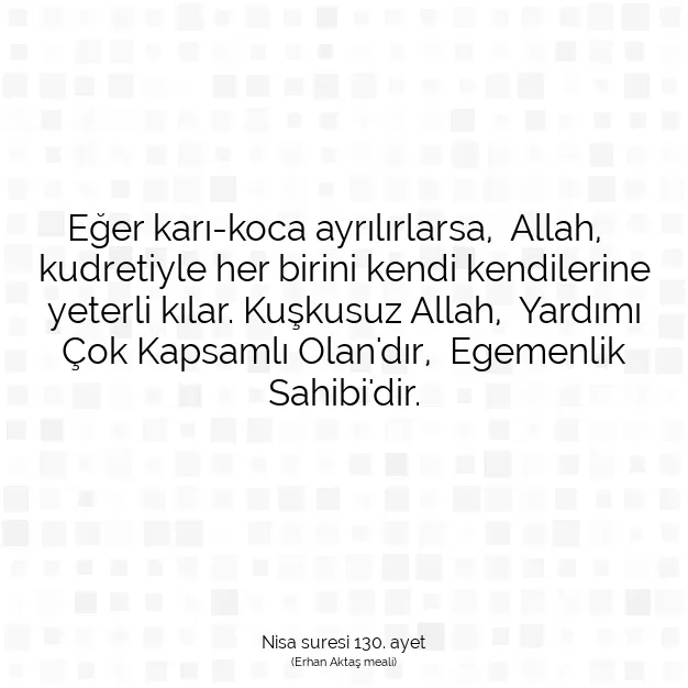 Ayetbul | Kuran Mealleri | Quran | Nisa suresi 130. ayet