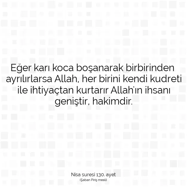 Ayetbul | Kuran Mealleri | Quran | Nisa suresi 130. ayet