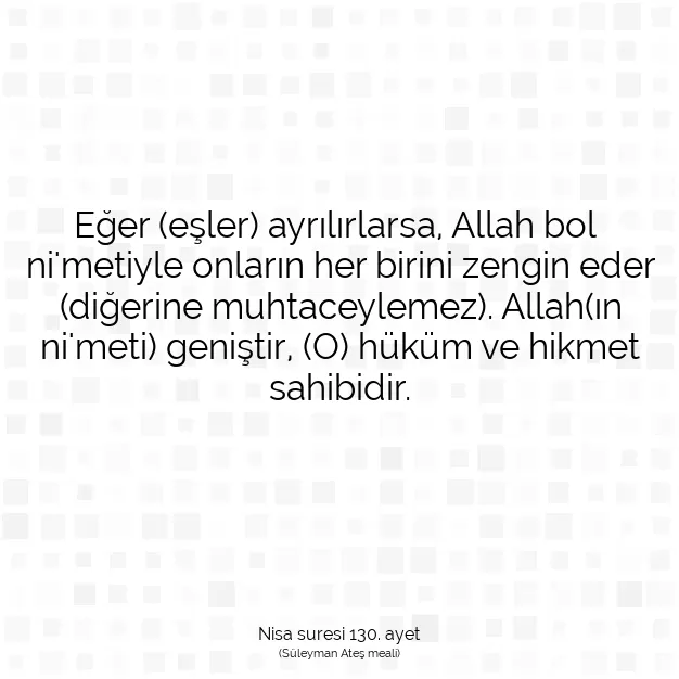 Ayetbul | Kuran Mealleri | Quran | Nisa suresi 130. ayet