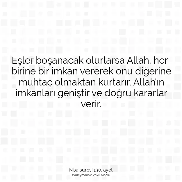 Ayetbul | Kuran Mealleri | Quran | Nisa suresi 130. ayet