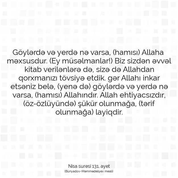 Ayetbul | Kuran Mealleri | Quran | Nisa suresi 131. ayet