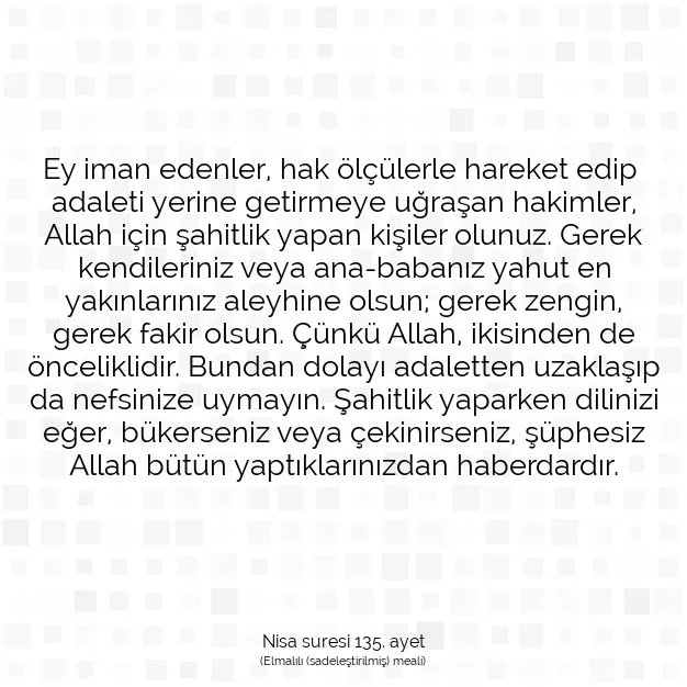 Ayetbul | Kuran Mealleri | Quran | Nisa suresi 135. ayet