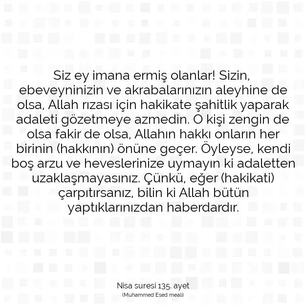 Ayetbul | Kuran Mealleri | Quran | Nisa suresi 135. ayet