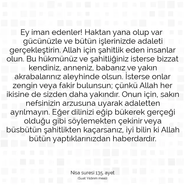 Ayetbul | Kuran Mealleri | Quran | Nisa suresi 135. ayet