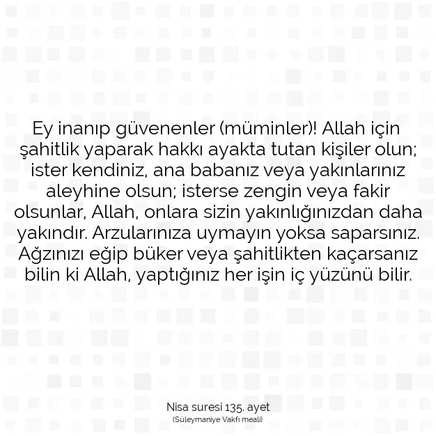 Ayetbul | Kuran Mealleri | Quran | Nisa suresi 135. ayet