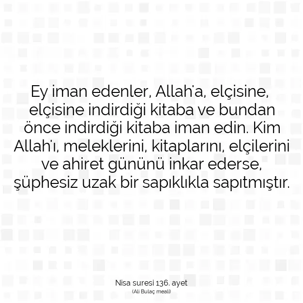 Ayetbul | Kuran Mealleri | Quran | Nisa suresi 136. ayet