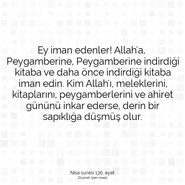 Ayetbul | Kuran Mealleri | Quran | Nisa suresi 136. ayet