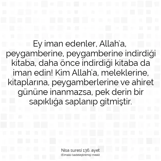 Ayetbul | Kuran Mealleri | Quran | Nisa suresi 136. ayet