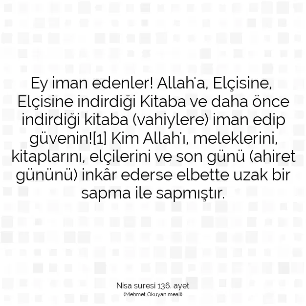 Ayetbul | Kuran Mealleri | Quran | Nisa suresi 136. ayet