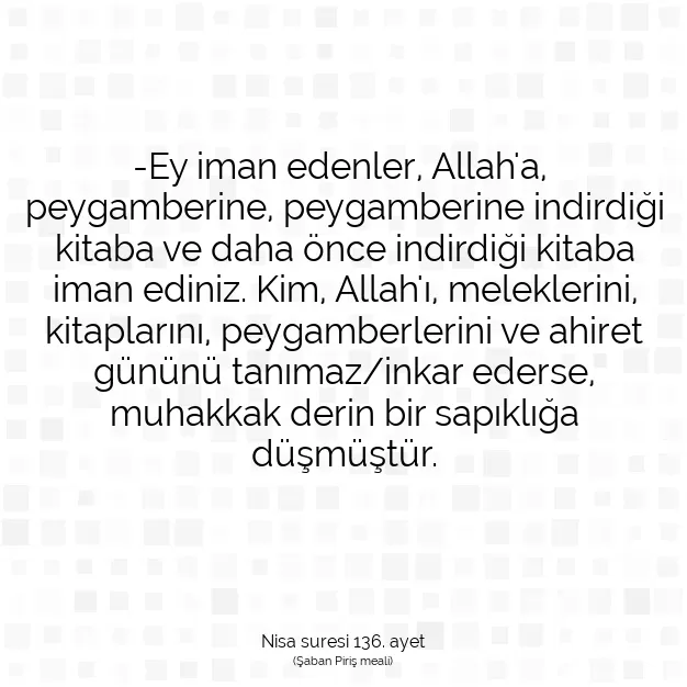 Ayetbul | Kuran Mealleri | Quran | Nisa suresi 136. ayet