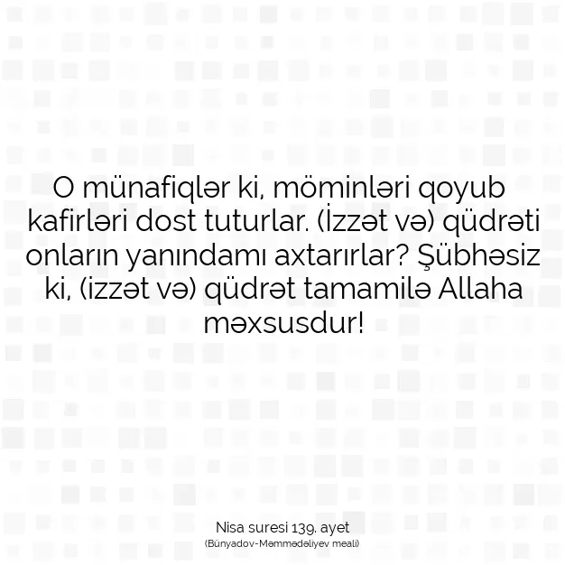 Ayetbul | Kuran Mealleri | Quran | Nisa suresi 139. ayet