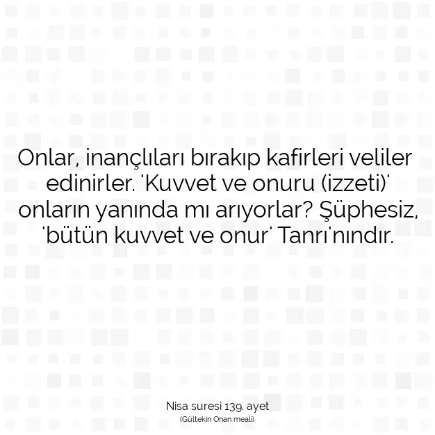 Ayetbul | Kuran Mealleri | Quran | Nisa suresi 139. ayet