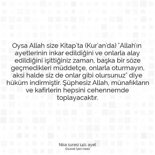 Ayetbul | Kuran Mealleri | Quran | Nisa suresi 140. ayet