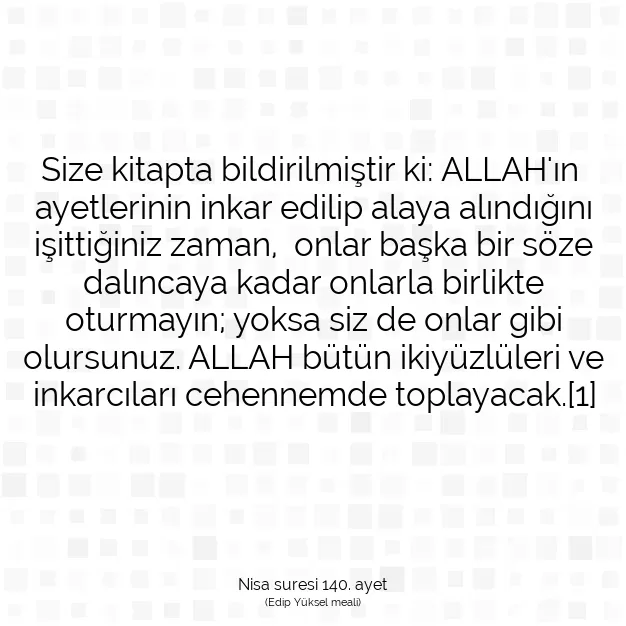 Ayetbul | Kuran Mealleri | Quran | Nisa suresi 140. ayet