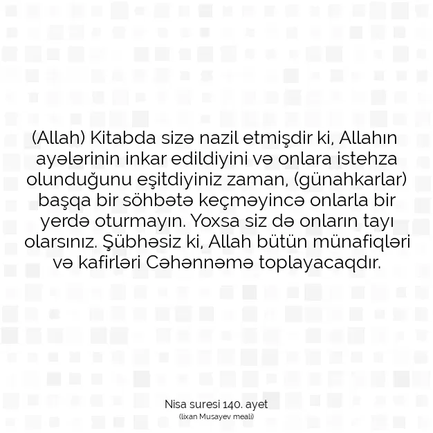 Ayetbul | Kuran Mealleri | Quran | Nisa suresi 140. ayet