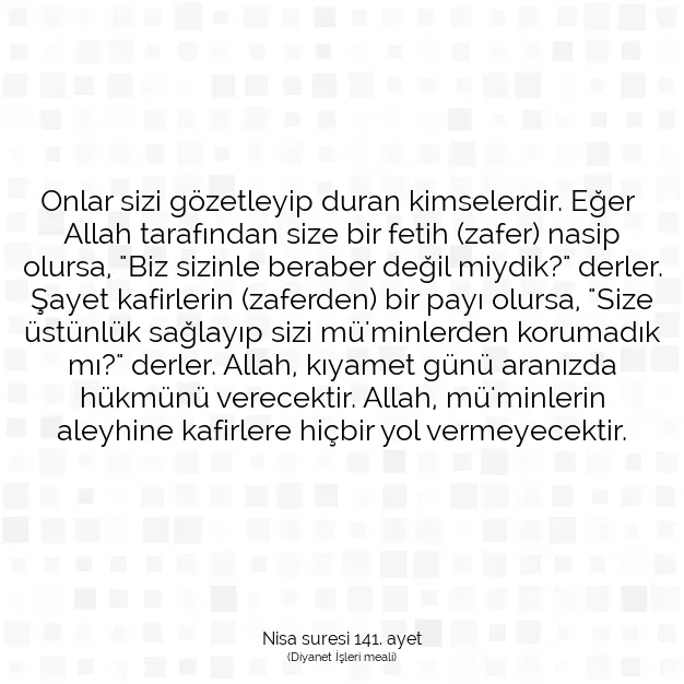 Ayetbul | Kuran Mealleri | Quran | Nisa suresi 141. ayet