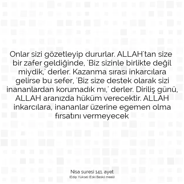 Ayetbul | Kuran Mealleri | Quran | Nisa suresi 141. ayet