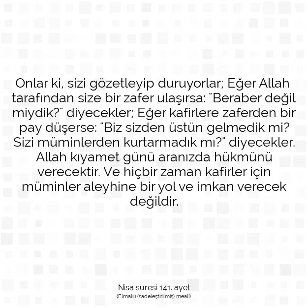 Ayetbul | Kuran Mealleri | Quran | Nisa suresi 141. ayet