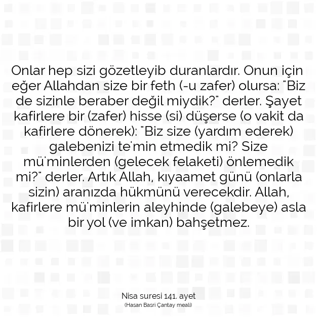 Ayetbul | Kuran Mealleri | Quran | Nisa suresi 141. ayet