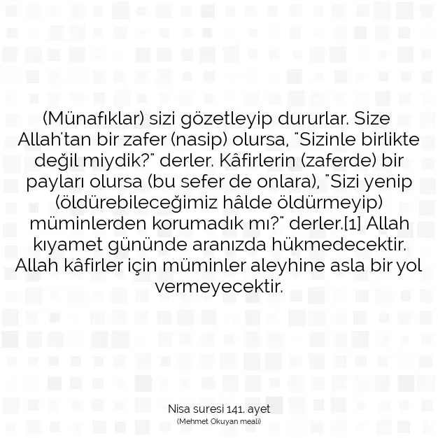 Ayetbul | Kuran Mealleri | Quran | Nisa suresi 141. ayet