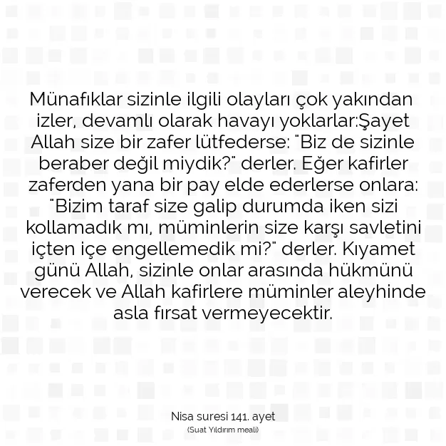 Ayetbul | Kuran Mealleri | Quran | Nisa suresi 141. ayet