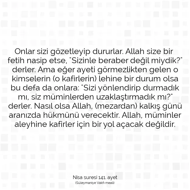 Ayetbul | Kuran Mealleri | Quran | Nisa suresi 141. ayet