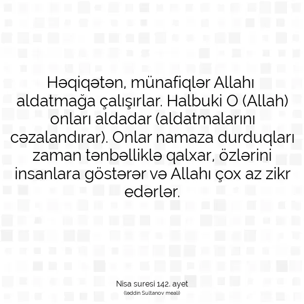 Ayetbul | Kuran Mealleri | Quran | Nisa suresi 142. ayet