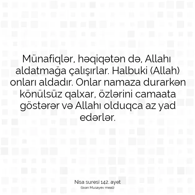 Ayetbul | Kuran Mealleri | Quran | Nisa suresi 142. ayet