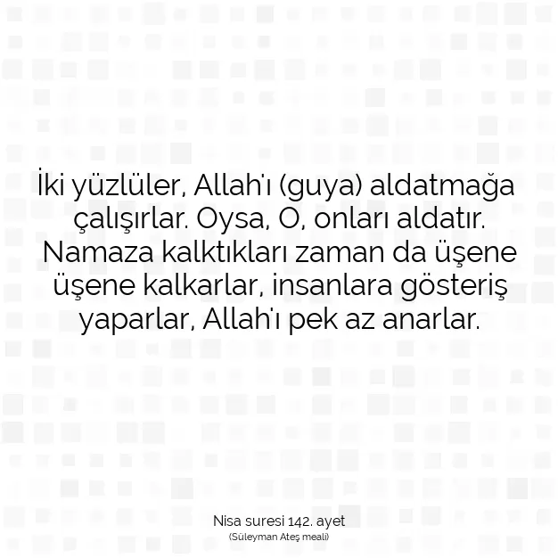 Ayetbul | Kuran Mealleri | Quran | Nisa suresi 142. ayet