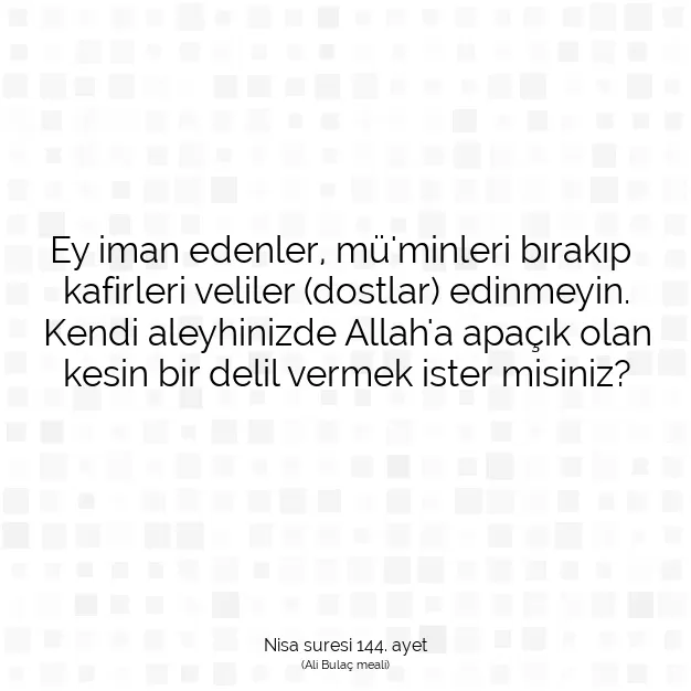 Ayetbul | Kuran Mealleri | Quran | Nisa suresi 144. ayet