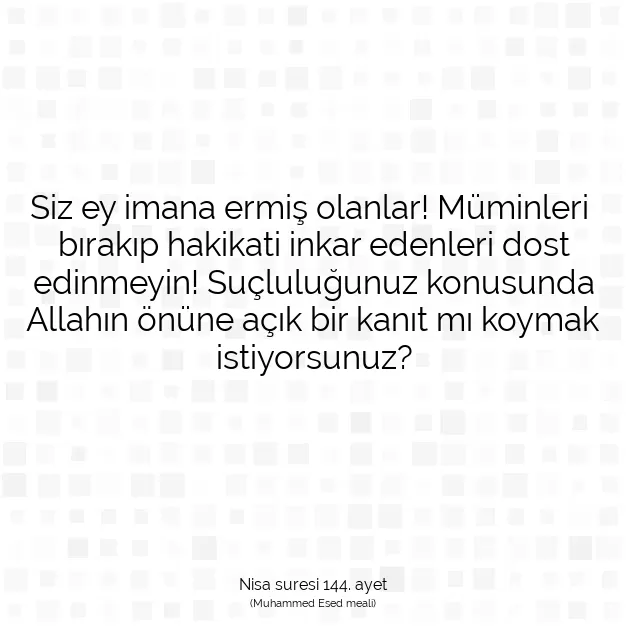 Ayetbul | Kuran Mealleri | Quran | Nisa suresi 144. ayet