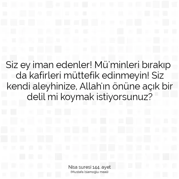 Ayetbul | Kuran Mealleri | Quran | Nisa suresi 144. ayet