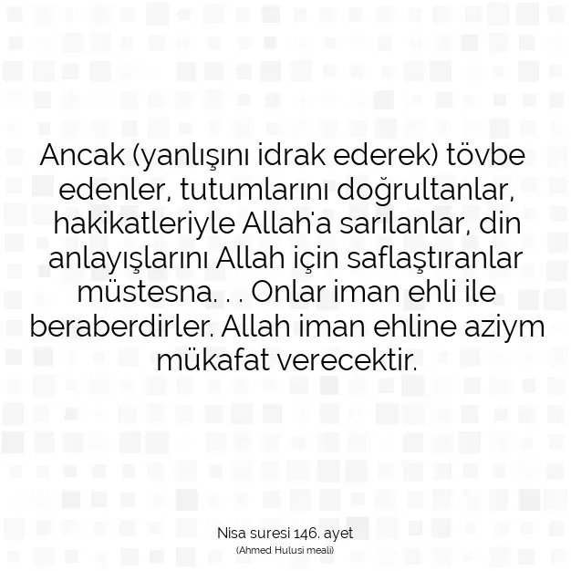 Ayetbul | Kuran Mealleri | Quran | Nisa suresi 146. ayet